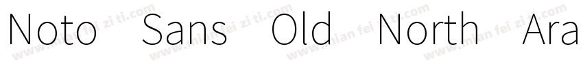 Noto Sans Old North Arabian Regular字体转换